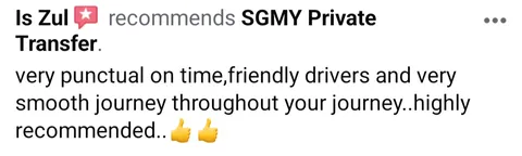 Facebook recommendation from Is Zul: very punctual, friendly drivers, smooth journey